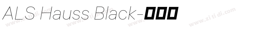 ALS Hauss Black字体转换